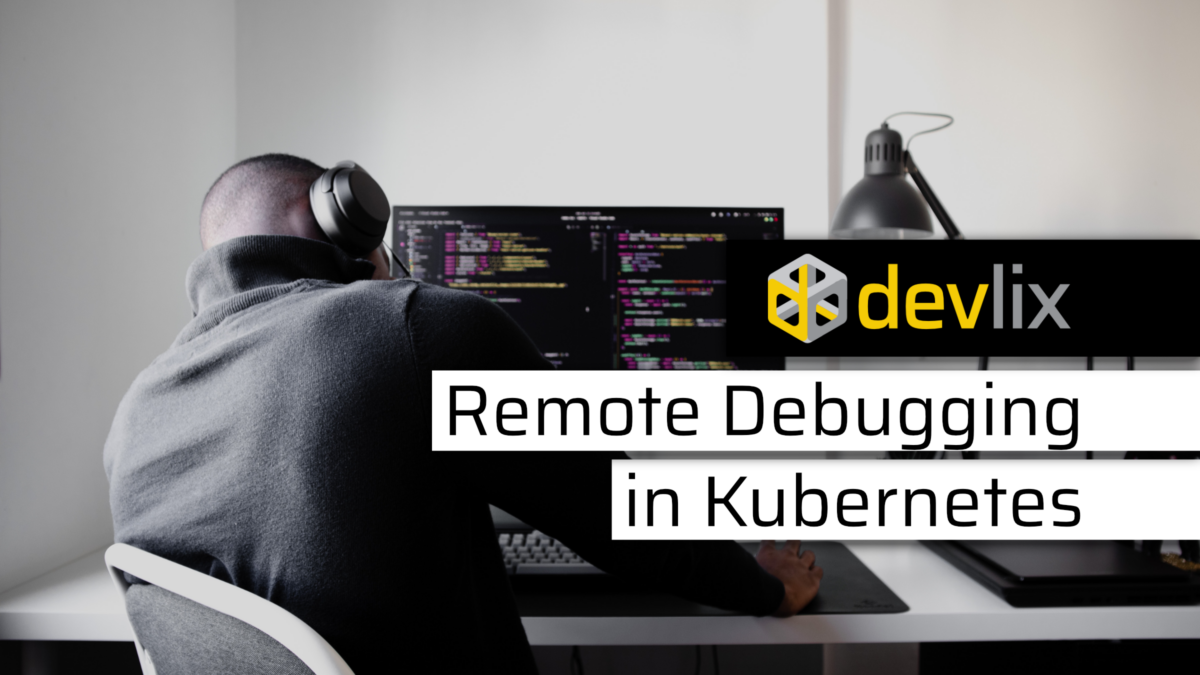 Titelbild Blog Remote Debugging Kubernetes