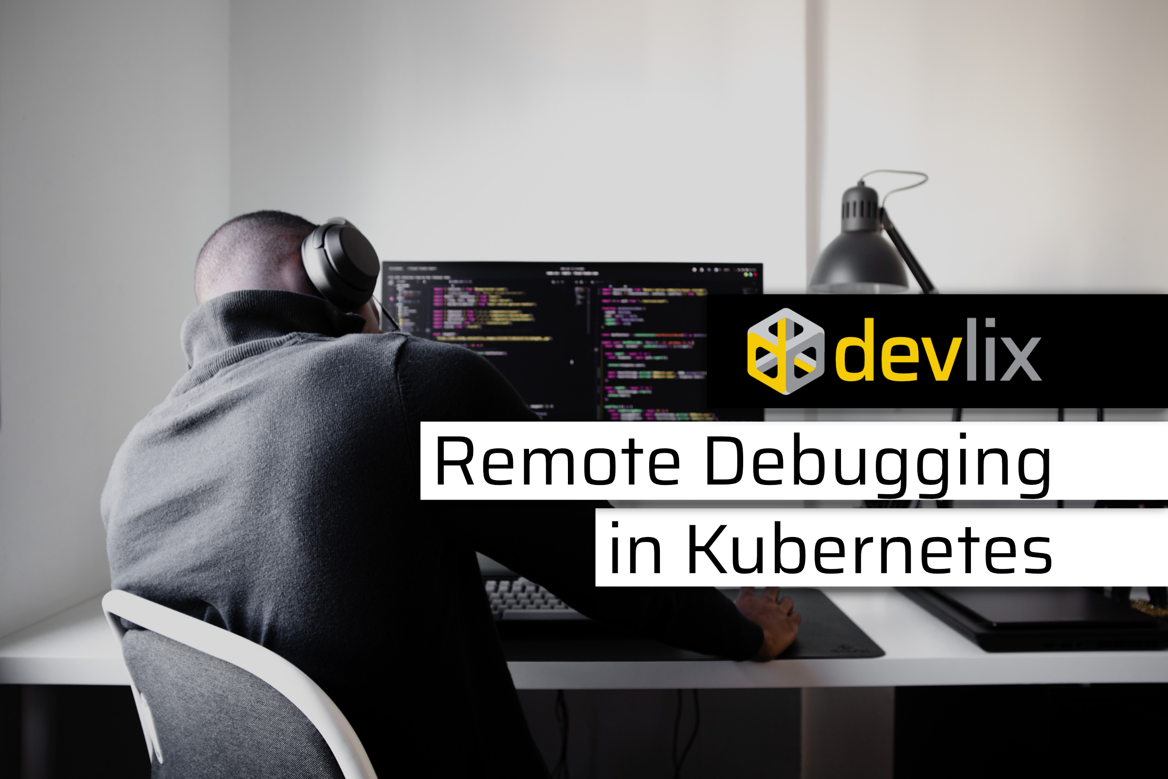 Titelbild Blog Remote Debugging Kubernetes