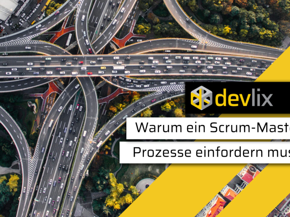 Warum ein Scrum Master Prozesse einfordern muss